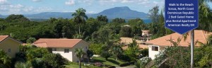 Ocean and Mountain view neighborhood in the Dominican Republic